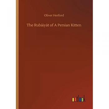 The Rubáiyát of A Persian Kitten
