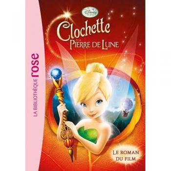 Clochette et la pierre de lune