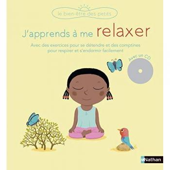 J'apprends à me relaxer