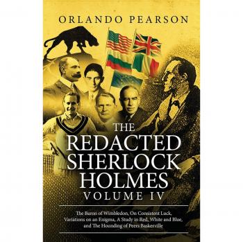The Redacted Sherlock Holmes (Volume IV)