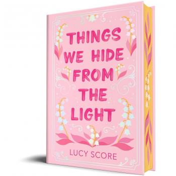 Things We Hide From The Light (Collector'S Edition) (Knockemout Series, Band 2)