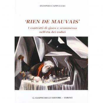 «Rien de mauvais». I contratti di gioco e scommessa nell'età dei codici