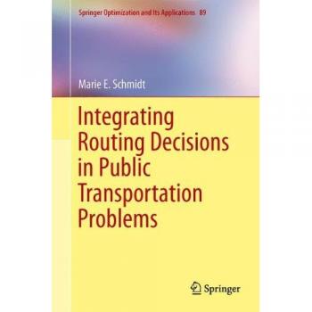 Integrating Routing Decisions in Public Transportation Problems