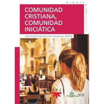 Comunidad cristiana, comunidad iniciática (Tapa blanda).