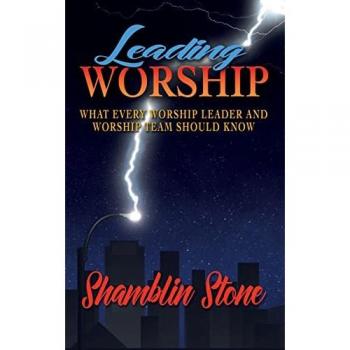 Stone, Shamblin: Leading Worship