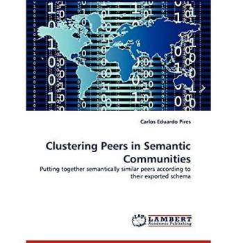 Clustering Peers in Semantic Communities