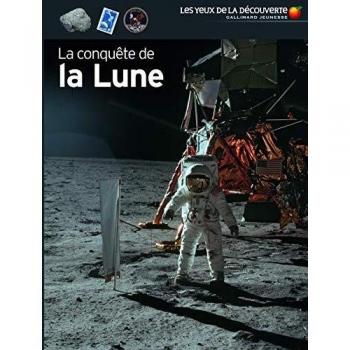 La conquête de la Lune