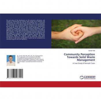 Community Perception Towards Solid Waste Management