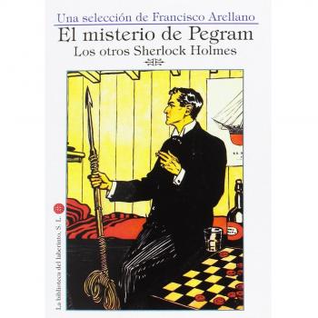 El Misterio de Pegram. Los Otros Sherlock Holmes