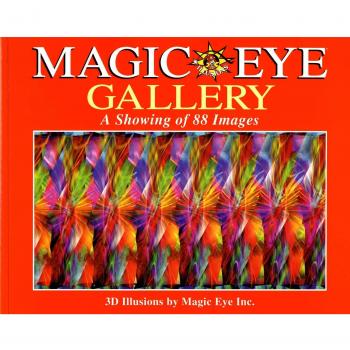 Magic Eye Gallery A Showing of 88 Images by Cheri Smith