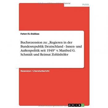 Buchrezension zu: Regieren in der Bundesrepublik Deutschland
