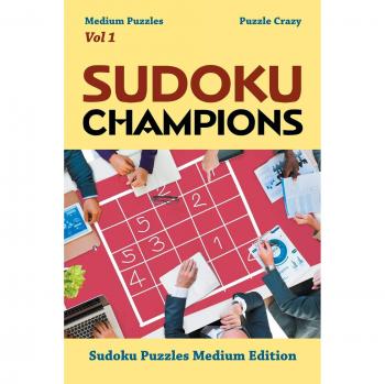 Sudoku Champions (Medium Puzzles) Vol 1
