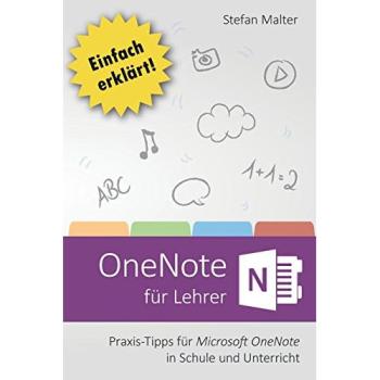 OneNote für Lehrer: Praxis-Tipps für Microsoft OneNote in Schule und Unterricht
