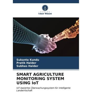 SMART AGRICULTURE MONITORING SYSTEM USING IoT