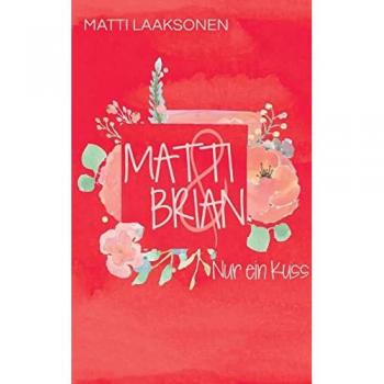 Matti & Brian 2: Band 2: Nur ein Kuss