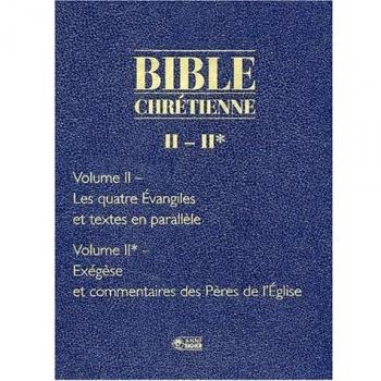 Bible chretienne ii evangiles