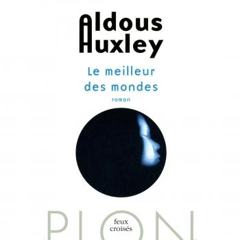 Le meilleur des mondes