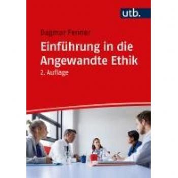 Einführung in die Angewandte Ethik