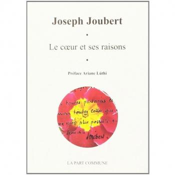 Le Coeur et ses raisons