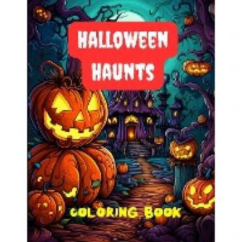Halloween Haunts Coloring Book