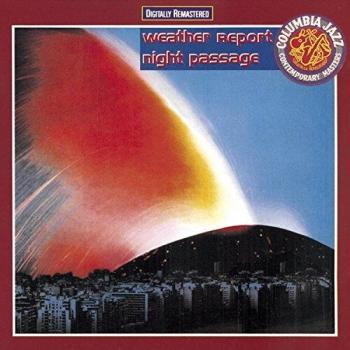 Weather Report Night Passage (réédition)