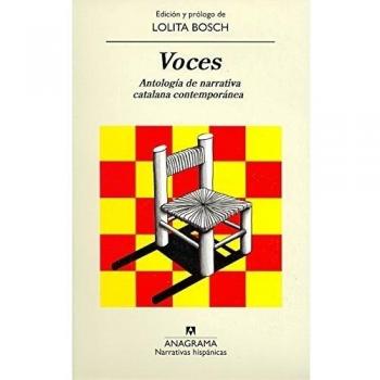Voces: Antología de narrativa catalana contemporánea (Tapa blanda con solapas).