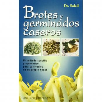 BROTES Y GERMINADOS CASEROS