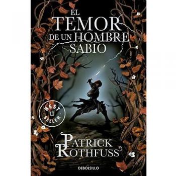 TEMOR DE UN HOMBRE SABIO,EL