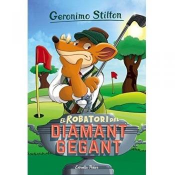 Geronimo stilton 53: el robatori del diamant gegant
