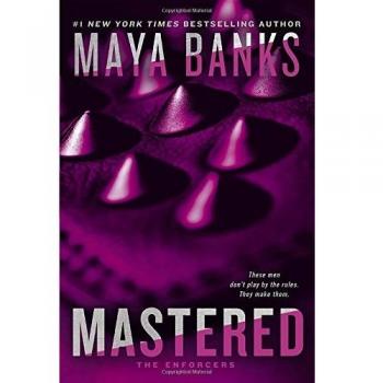 Maya Banks Mastered (Taschenbuch) Enforcers