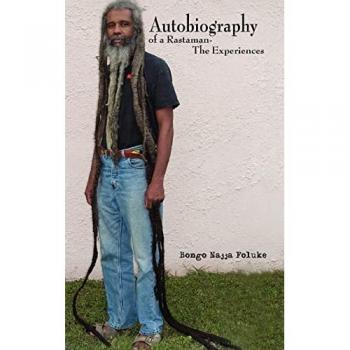 Foluke, Bongo Najja: Autobiography of a Rastaman-The Experiences