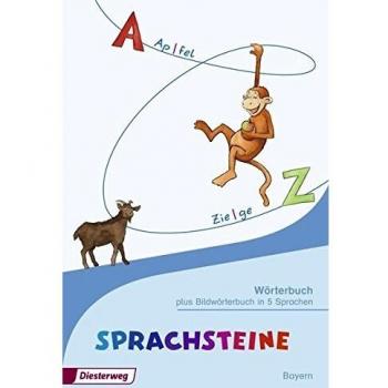 SPRACHSTEINE: Wörterbuch: Ausgabe 2016 für Bayern: SPRACHSTEINE