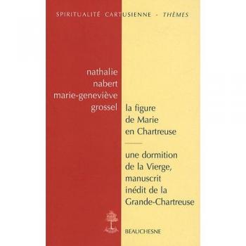 La figure de marie en chartreuse