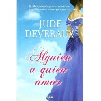 ALGUIEN A QUIEN AMAR (AMOR Y AVENTURA)
