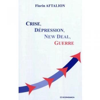 Crise, depression, new deal, guerre