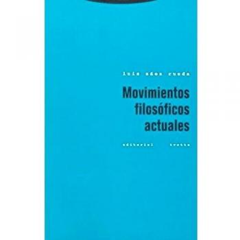 MOVIMIENTOS FILOSOFICOS ACTUALES