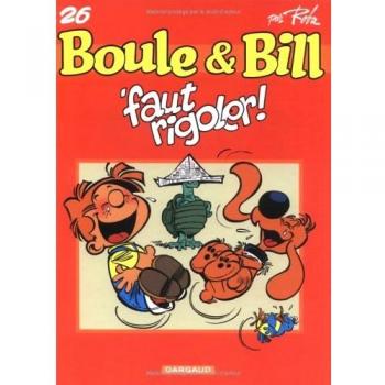 boulle et bill tome 26 faut rigoler