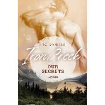 Iron Creek: Our Secrets