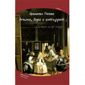 Armonie, fughe e contrappunti. L'alfabeto in 60 poesie