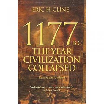 1177 B.C.: The Year Civilization Collapsed (Turning Points in Ancient History)