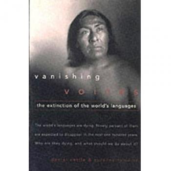 Nettle, Daniel: Vanishing Voices: The Extinction of the World's Languages