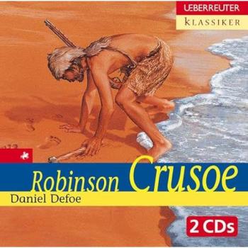 Robinson Crusoe. 2 CDs