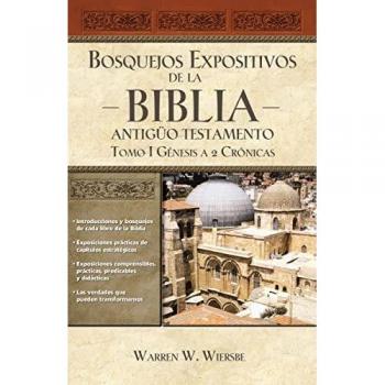 Bosquejos expositivos de la Biblia, Tomo I: Génesis