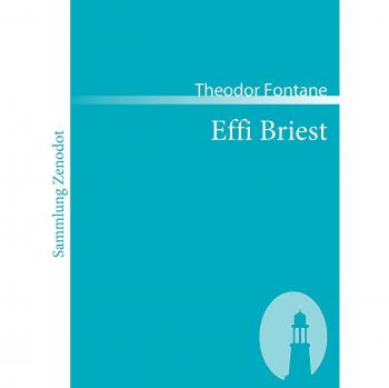 Fontane, Theodor: Effi Briest