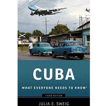 Cuba: What Everyone Needs To Know®