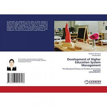 Samiyeva, Shakhnoz: Development of Higher Education System Management
