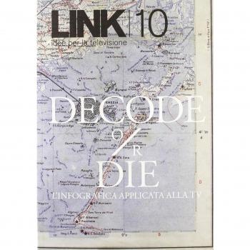 Link. Idee per la televisione. «Decode or die»
