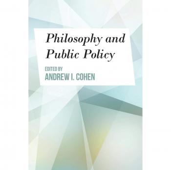Rowman & Littlefield Publishing Group Philosophy and Public Policy