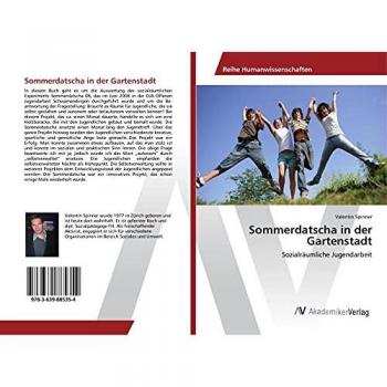 Sommerdatscha in der Gartenstadt: Sozialräumliche Jugendarbeit