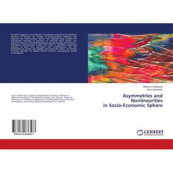 Oliskevych, Marianna: Asymmetries and Nonlinearities in Socio-Economic Sphere